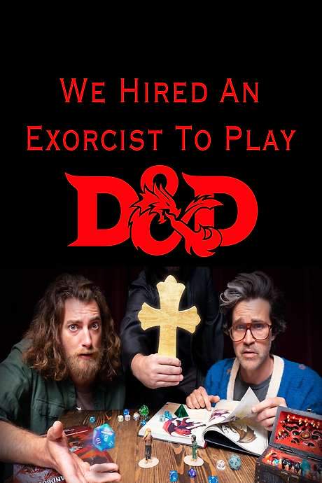 We Hired an Exorcist to Play D&D